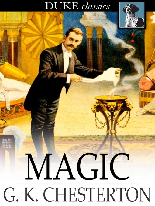 Title details for Magic by G. K. Chesterton - Wait list